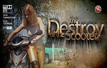 The Destroy of the Scooter with Francesca Flower